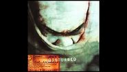 Disturbed - Down With the Sickness ("No Mommy" / Abuse Section Removed)