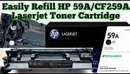 How to Refill HP 59A/CF259A Toner Cartridge Easily