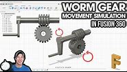 Simulating WORM GEAR MOVEMENT in Fusion 360 with Joints