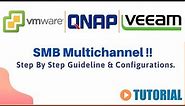 Veeam SMB Multichannel with Qnap SMB Share | VMware Tutorials