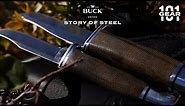Gear 101 - Buck Knives Story of Steel