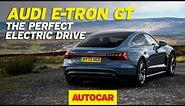 Audi e-tron GT: the perfect electric drive | Autocar | Promoted