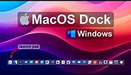 MacOS Dock On Windows | Complete Dock Setup Guide