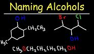 Naming Alcohols - IUPAC Nomenclature