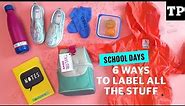 6 easy ways to label everything you own | School Days