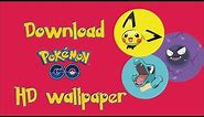 Pokemon Go HD Wallpapers download now !
