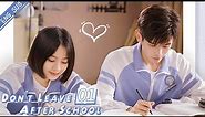 [Eng Sub] Don't Leave After School 01 (Li Tingting, Yao Chi) | 放学别走