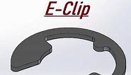 What is E clip? | How to determine E-clip size?