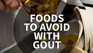 Gout Diet: Foods to Eat and Those to Avoid