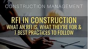 The RFI In Construction: What It Is, What It's For & 7 Key Best Practices [Free Template]