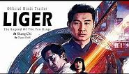 Liger official trailer || ft Shang-Chi || Dipan Patel