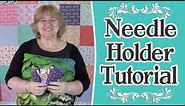Needle Holder Tutorial - Sewing Project - Scrap Buster