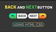 Back & Next button icons using HTML CSS | html css projects | html css tutorials for beginners 2021.