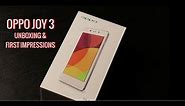 Oppo Joy 3 Unboxing & First Impressions | TechPP