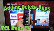 TCL Roku TV: How to Add / Delete Apps