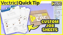 Job Sheets make your CNC life easier — Learn Your CNC