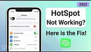 iPhone Hotspot Not Working? 3 Ways to fix it 2022