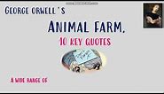 GCSE English Literature- George Orwell's Animal Farm- 10 key quotes