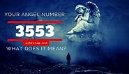 3553 Angel Number - ความหมายและสัญลักษณ์ - 1,000-9999