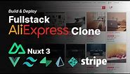 Build & Deploy: Full Stack Ecommerce AliExpress. Nuxt 3 Vue js Tailwind CSS Supabase Prisma Netlify