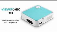 How to Use ViewSonic M1 Mini Ultra-Portable LED Projector | Complete Beginner Guide
