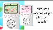cute ipod interactive carrd tut! © myungchacco [PRO PLUS]