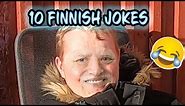 10 Finnish Jokes