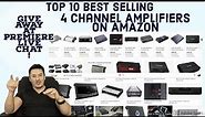 Top 10 best selling 4 Channels Power Amplifier on Amazon