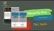 How to connect Wearfit pro to phone and set watch face? (Wearfit Pro Use Guide)