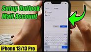 iPhone 13/13 Pro: How to Setup Outlook Mail Account