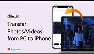 How to Transfer Videos from PC to iPhone [Simple Guide]