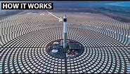 How the world's largest concentrated solar power project works