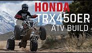 Honda TRX450ER ATV Build
