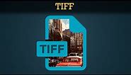 What is a TIFF?