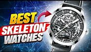 The Best Skeleton Watches (2023)