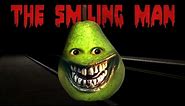 THE SMILING MAN wants to eat Pear's Toes