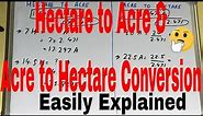 How to convert hectare to acre and acre to hectare|Hectare to acre convert|Acre to hectare convert