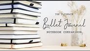 The ULTIMATE Bullet Journal Notebook Comparison