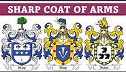 Sharp Coat of Arms & Family Crest - Symbols, Bearers, History