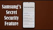 Samsung's Secret Security Feature for your Galaxy Smartphone (Galaxy S20, Note 10, S10, etc)