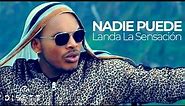 Landa La Sensación - Nadie Puede (Audio Oficial) | Salsa Urbana