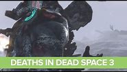 Dead Space 3 Death Scenes: The Many Deaths of Isaac Clarke