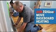 How to Move Baseboard Heating | Ask This Old House