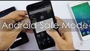 How to use “Safe Mode” on your Android Phones