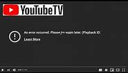 Fix Youtube TV Playback Error (Roku Fire Apple Chromecast Xbox Playstation Nest Hub LG Sony Samsung)