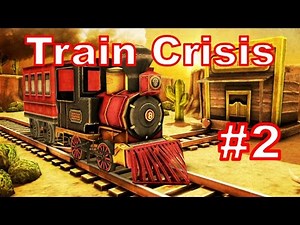 NOPE Train to ₣Π¢&-that-$#!Ť-ville. | Train Crisis Ep. 2 (Censored)