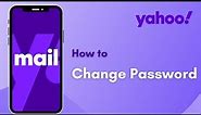 How to Change Yahoo Password on iPhone | 2021