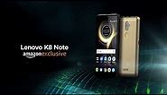 Lenovo K8 Note | The Ultimate #KillerNote Smartphone | Lenovo India