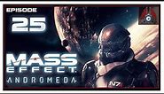 Let's Play Mass Effect: Andromeda (100% Run/Insanity/PC) With CohhCarnage - Episode 25