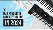 Our Top MIDI Controllers of 2024 (so Far): Our Favorites & Reviews